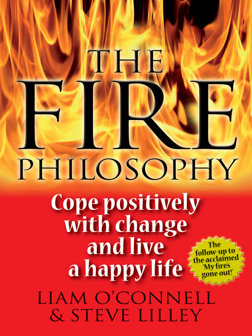 Title details for The Fire Philosophy by Liam O'Connell - Available